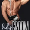 Dirty Groom