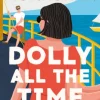 Dolly All the Time