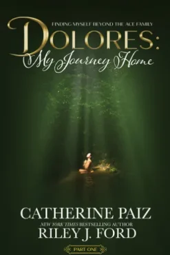 DOLORES: My Journey Home