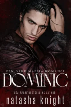 Dominic: Een Dark Maffia Romance