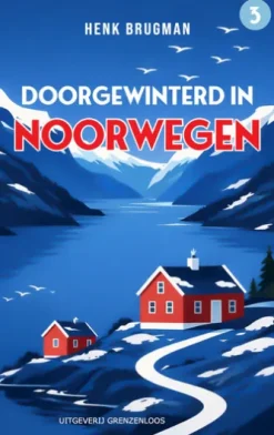 Doorgewinterd in Noorwegen
