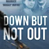 Down But Not Out