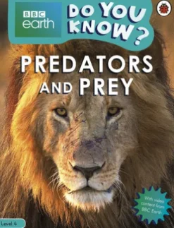 Do You Know? Level 4 – BBC Earth Predators and Prey