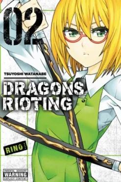 Dragons Rioting, Vol. 2