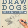 Draw Dogs in 15 Minutes