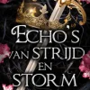 Echo's van strijd en storm