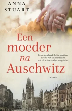 Een moeder na Auschwitz