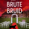 Een brute bruid
