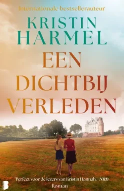 Een dichtbij verleden