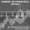 Een eenvoudige benadering van de handel in financiële opties
