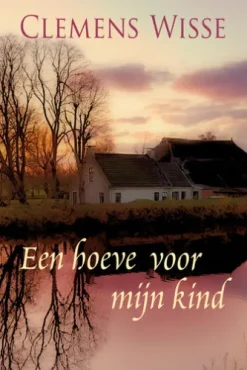 Een hoeve voor mijn kind
