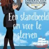 Een standbeeld om voor te sterven