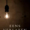 Eens verlaten (een Riley Paige MysterieBoek #7)