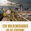 Een wolkenkrabber op de savanne