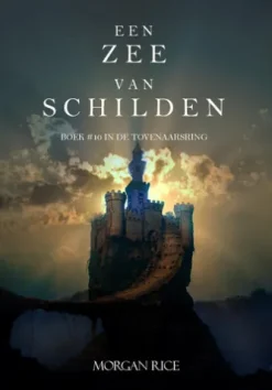 Een Zee Van Schilden (Boek #10 In De Tovenaarsring)