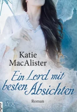 Ein Lord mit besten Absichten
