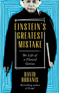 Einstein's Greatest Mistake