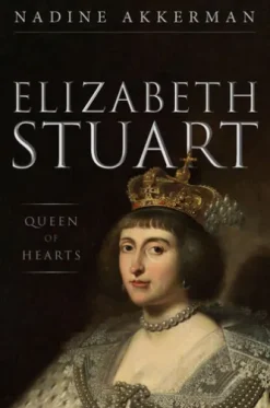 Elizabeth Stuart, Queen of Hearts