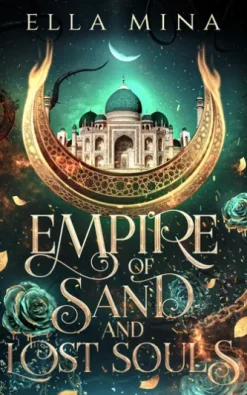 Empire of Sand and Lost Souls