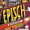 Episch avontuur (echt wel!)
