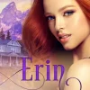 Erin, die Braut mit dunkler Vergangenheit