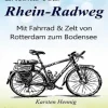 Erlebnis Tour Rhein-Radweg