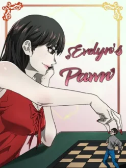 Evelyn's Pawn