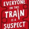 Everyone On This Train Is A Suspect