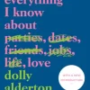 Everything I Know About Love
