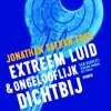 Extreem luid en ongelooflijk dichtbij