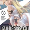 Failure Frame: I Became the Strongest and Annihilated Everything With Low-Level Spells (Light Novel) Vol. 6