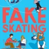 Fake Skating
