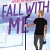 Fall with me