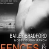 Fences and Freedom