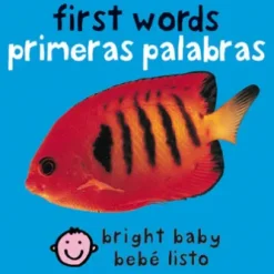 First Words / Primeras palabras Bilingual (Bright Baby)