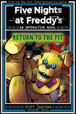 Five Nights at Freddy's: Return to the Pit (Interactive Novel #2)