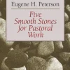 Five Smooth Stones for Pastoral Work