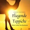 Fliegende Teppiche