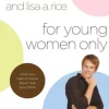 For Young Women Only