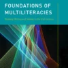 Foundations of Multiliteracies