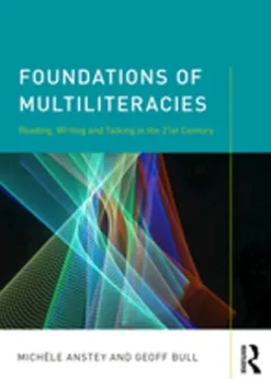 Foundations of Multiliteracies