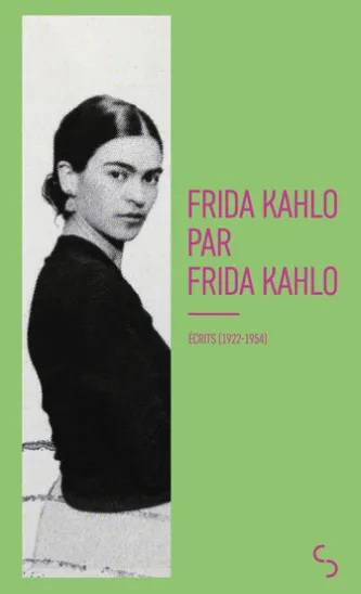 Frida Kahlo par Frida Kahlo