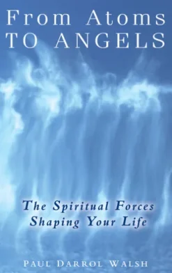 From Atoms To Angels