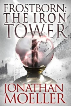 Frostborn: The Iron Tower (Frostborn #5)