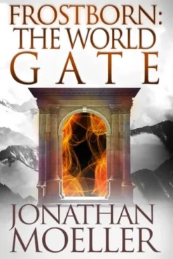 Frostborn: The World Gate (Frostborn #9)