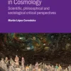Fundamental Ideas in Cosmology