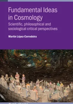 Fundamental Ideas in Cosmology
