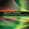 Fundamentals of Machine Learning for Predictive Data Analytics, second edition