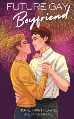 Future Gay Boyfriend