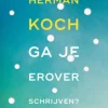 Ga je erover schrijven?